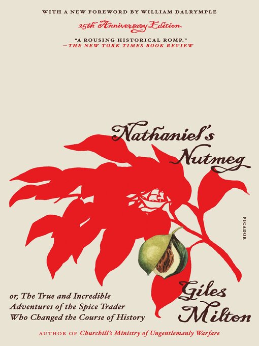 Title details for Nathaniel's Nutmeg by Giles Milton - Wait list